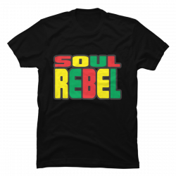 soul rebel t shirt